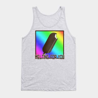 I am melting for you Tank Top